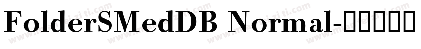 FolderSMedDB Normal字体转换